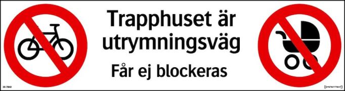 Skylt-trapphus-utrymnig